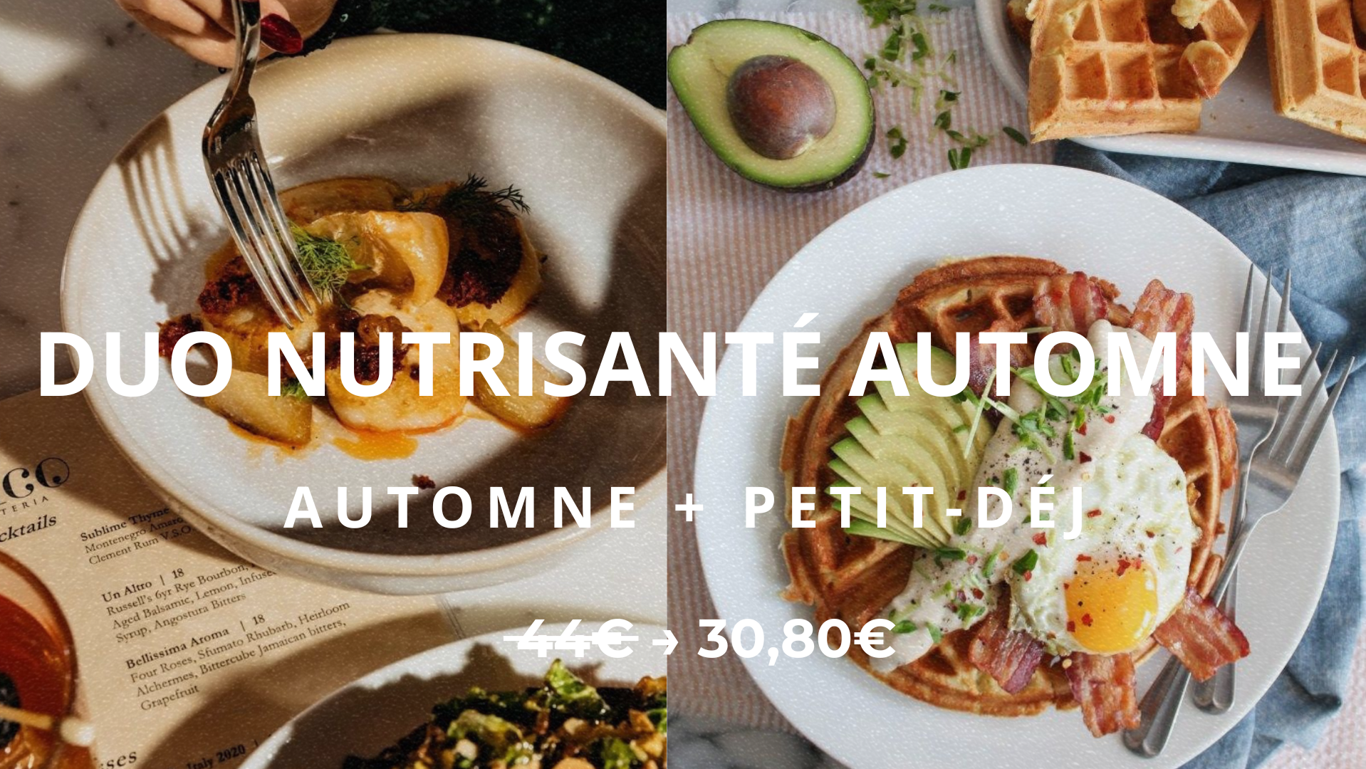 DUO nutrisanté Automne/petit-déj