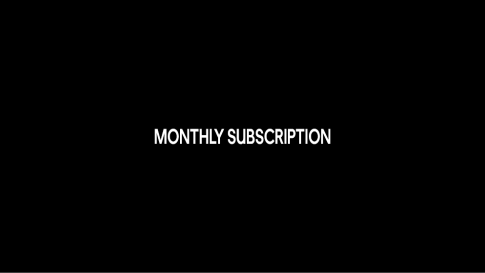 Monthly Subscription