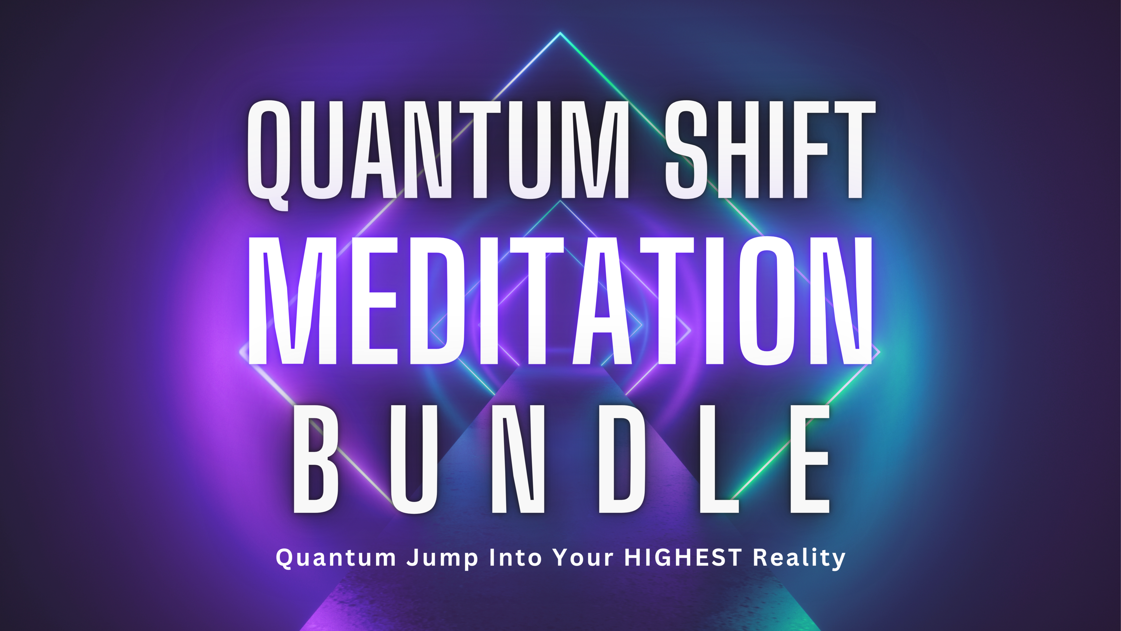 Quantum Shift Meditation Bundle