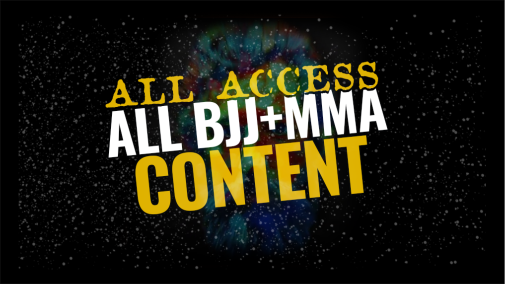 BJJ+MMA ALL ACCESS