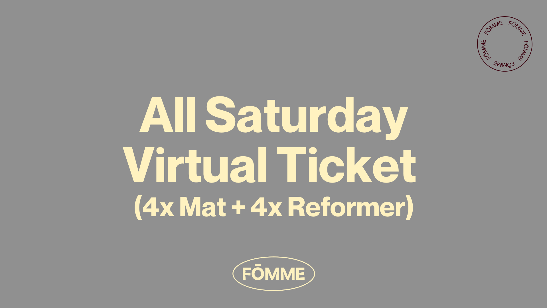 ALL SATURDAY VIRTUAL TICKET (8)