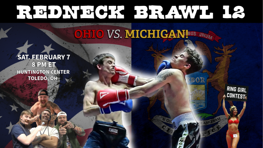 Redneck Brawl 12 - Toledo, OH