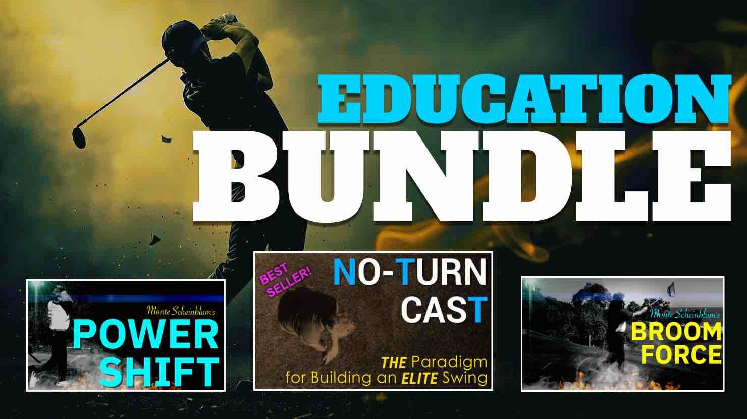 EDUCATION BUNDLE: PowerShift, NTCD, BroomForce