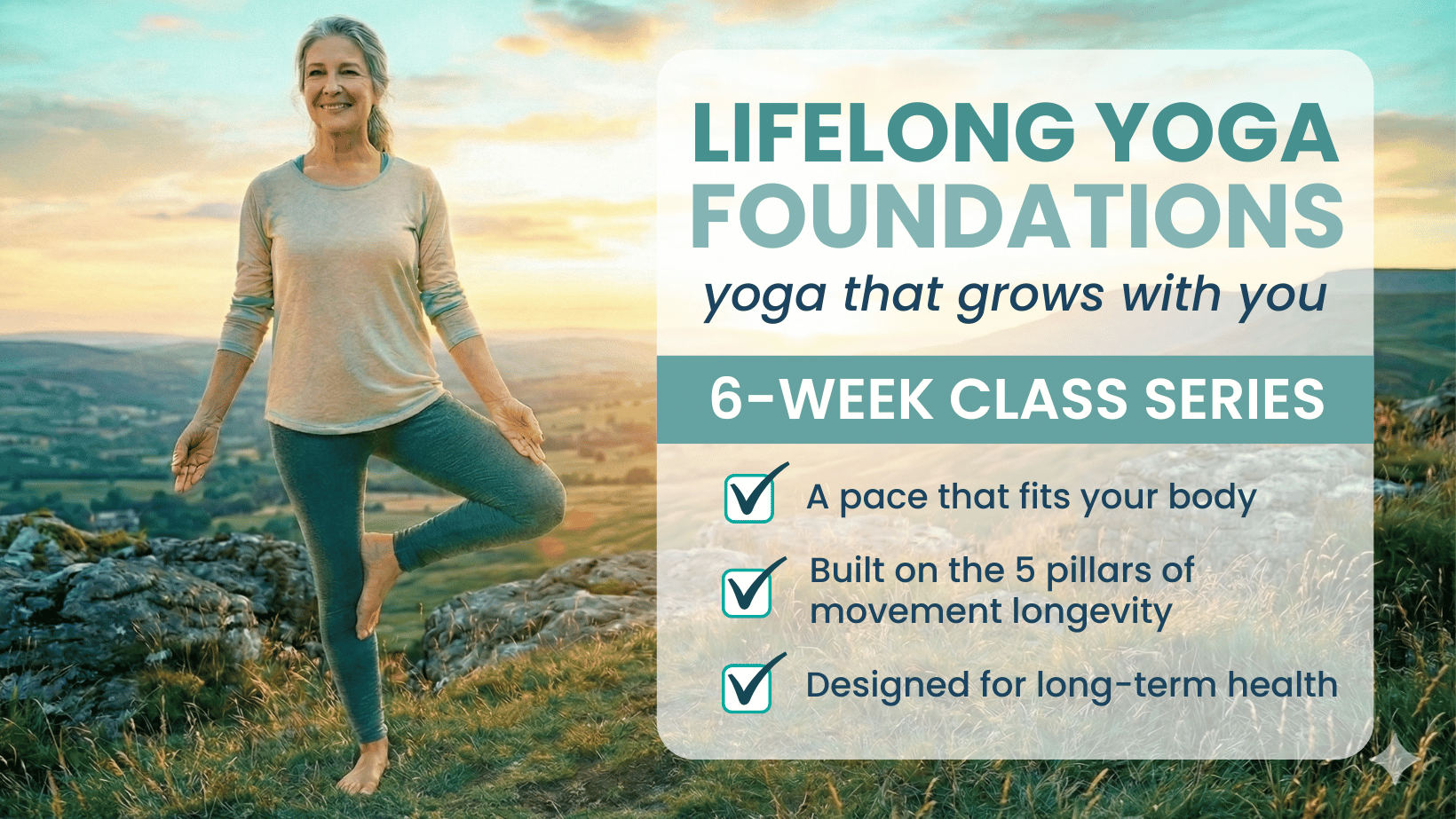 Lifelong Yoga Foundations 6-Week Series