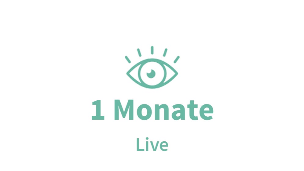 Live - 1 Monat
