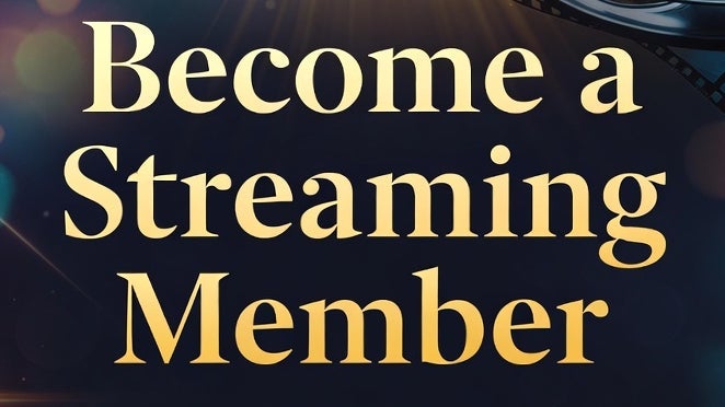 Streaming Member