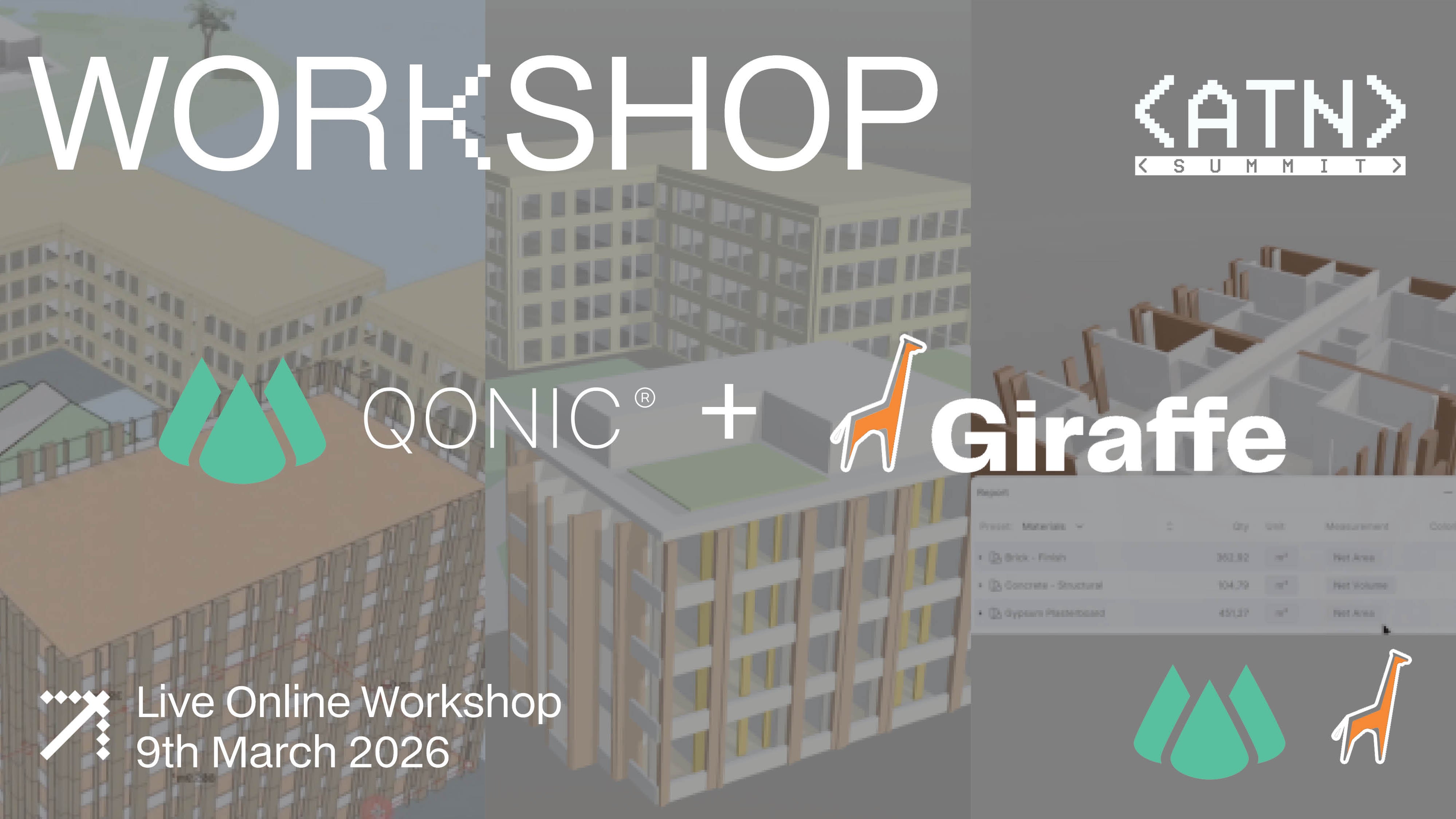 ATN GIRAFFE X QONIC WORKSHOP