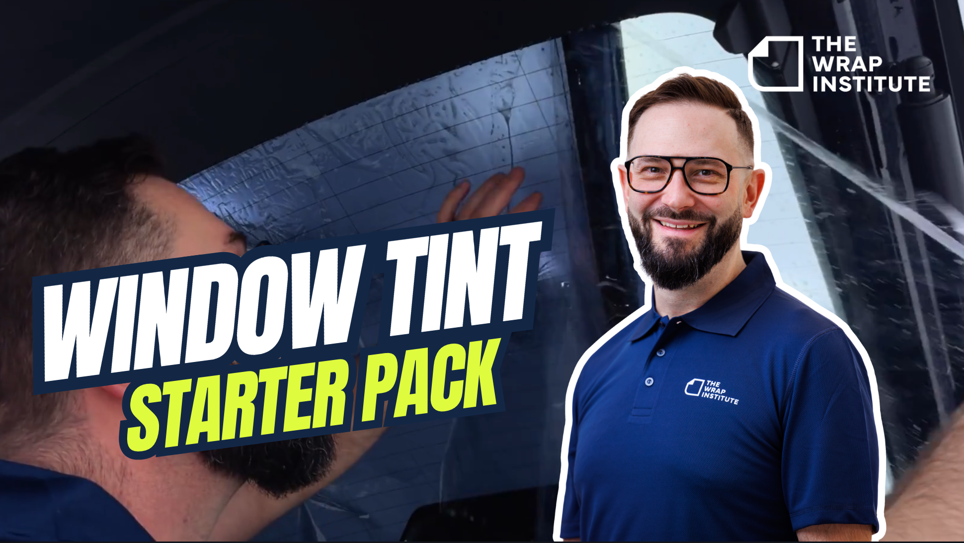 Window Tint - Starter Pack 