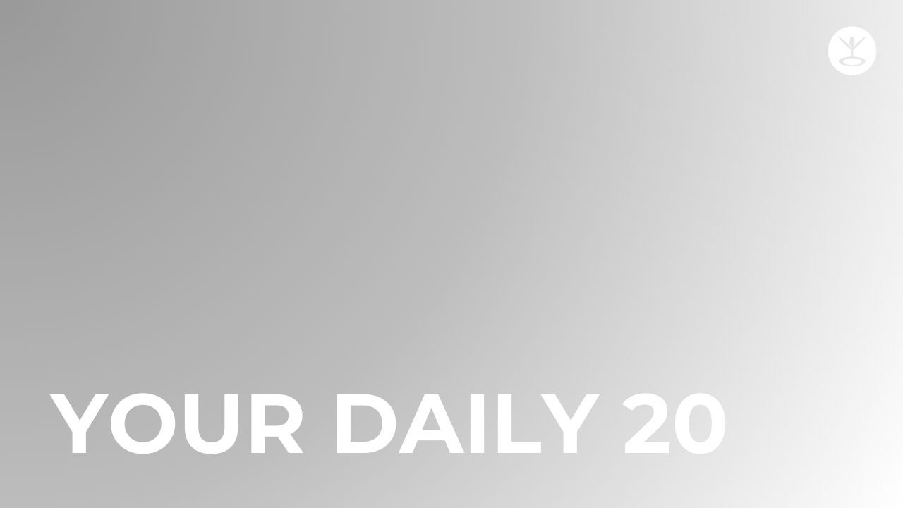 Your Daily 20 - Pilates, Yoga & Stretch For Everyday Life