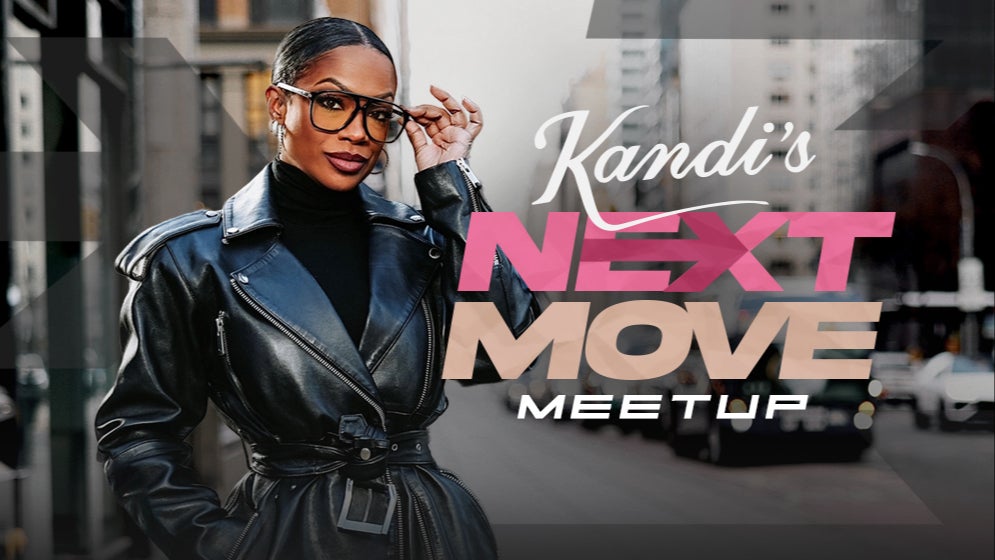 Kandi's Next Move: Meetup Replay
