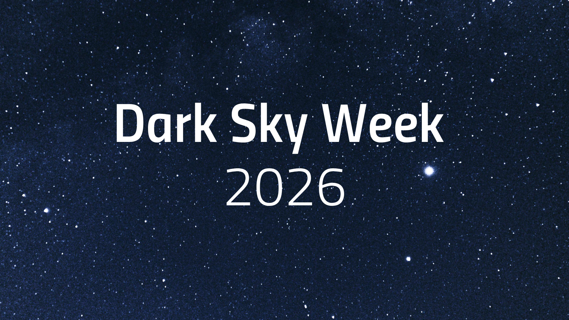 Dark Sky Week 2026