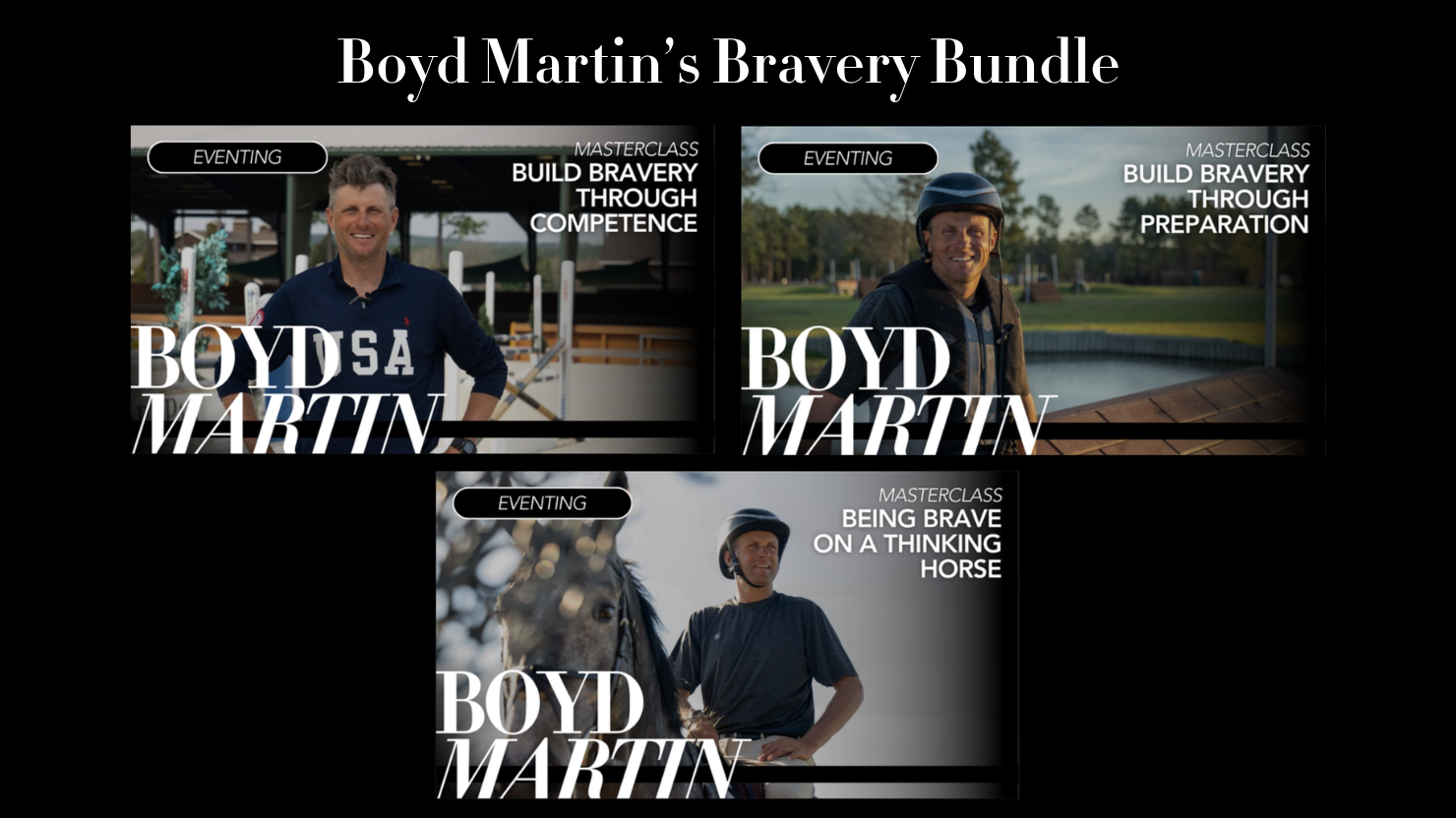 Boyd Martin's Bravery Bundle