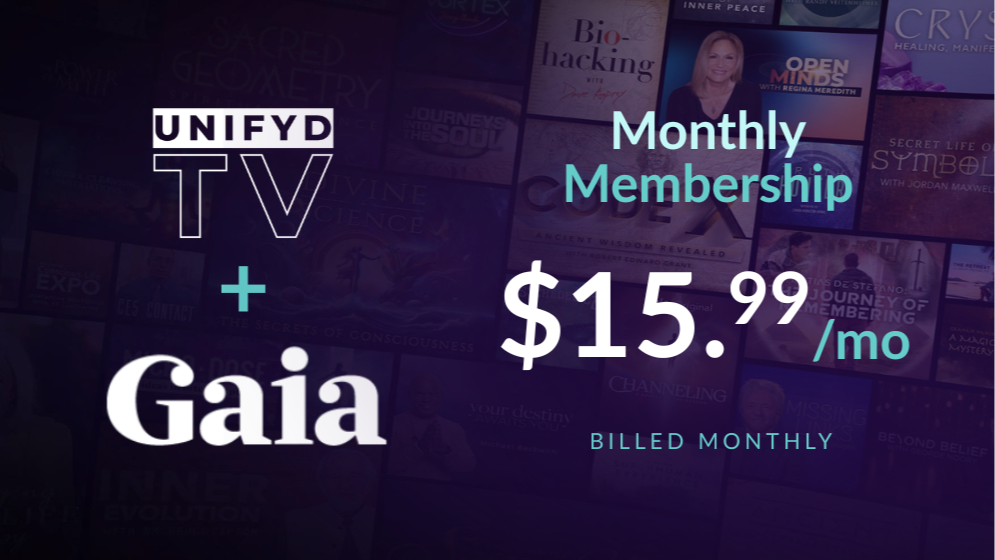 Gaia + Unifyd TV Monthly Membership