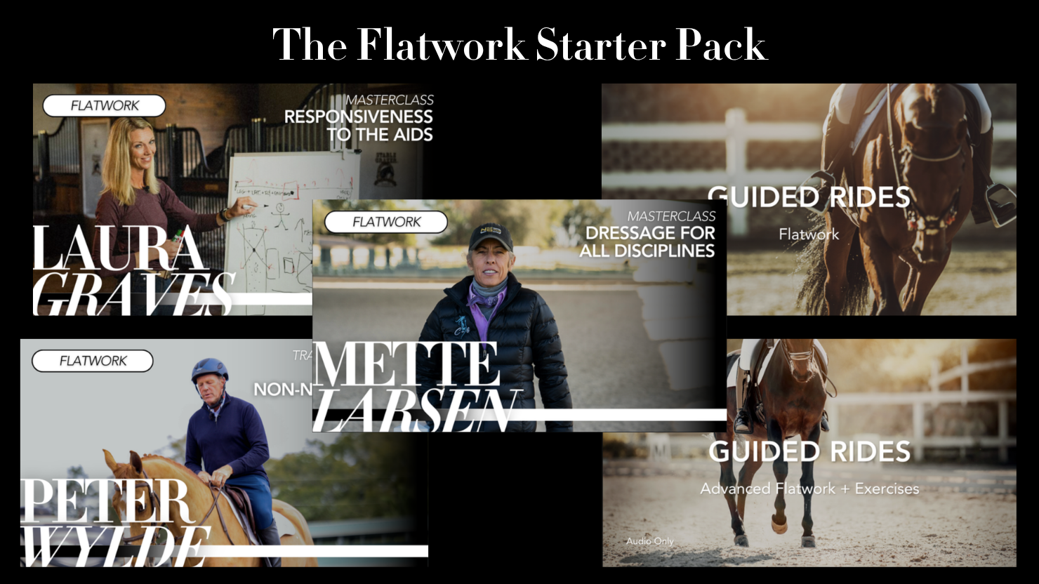 The Flatwork Starter Pack