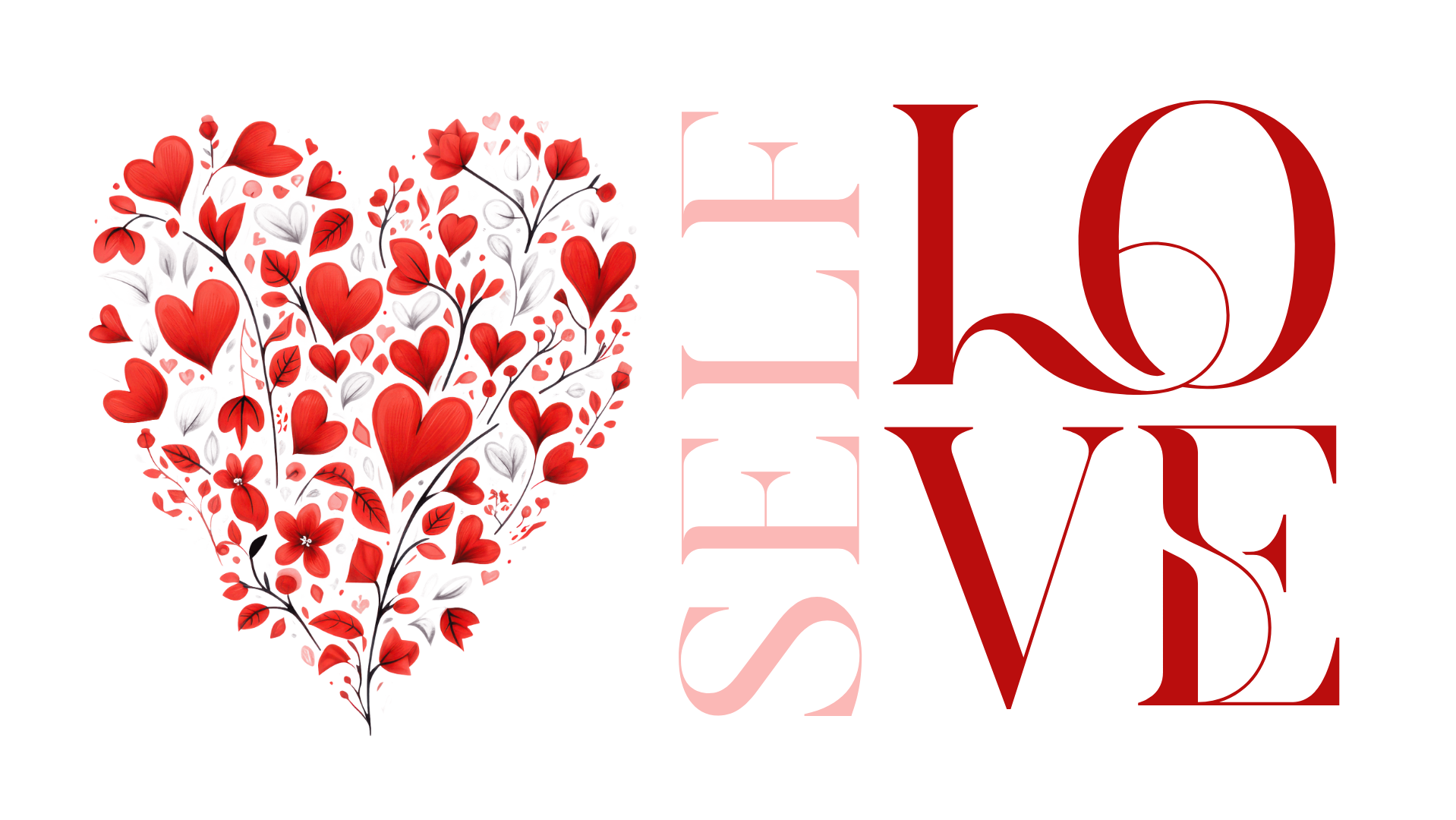 Self Love Series