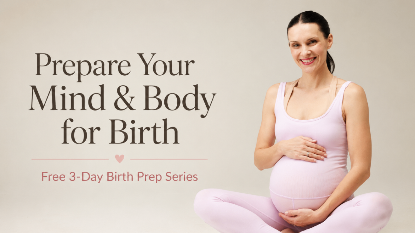 Free 3-Day Birth Prep Series