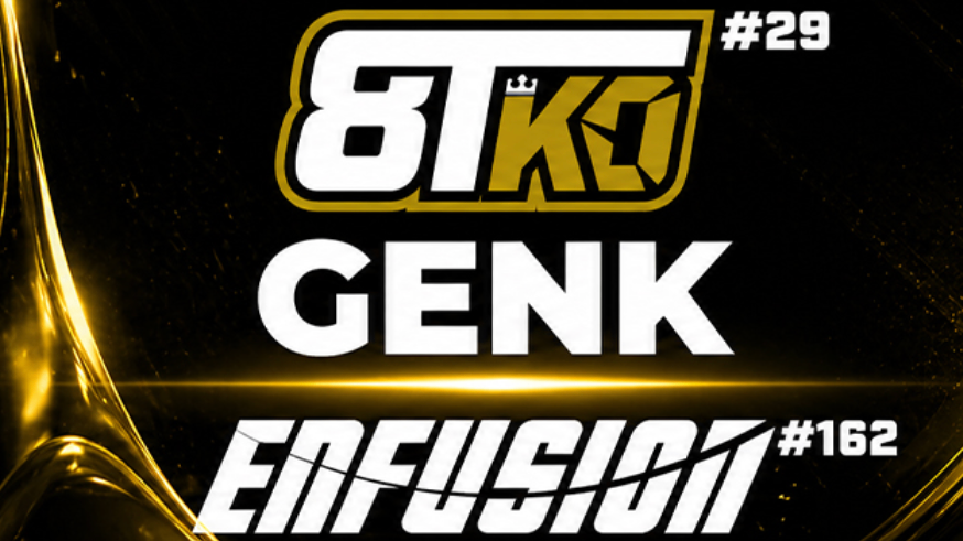ENFUSION #162 + 8TKO #29