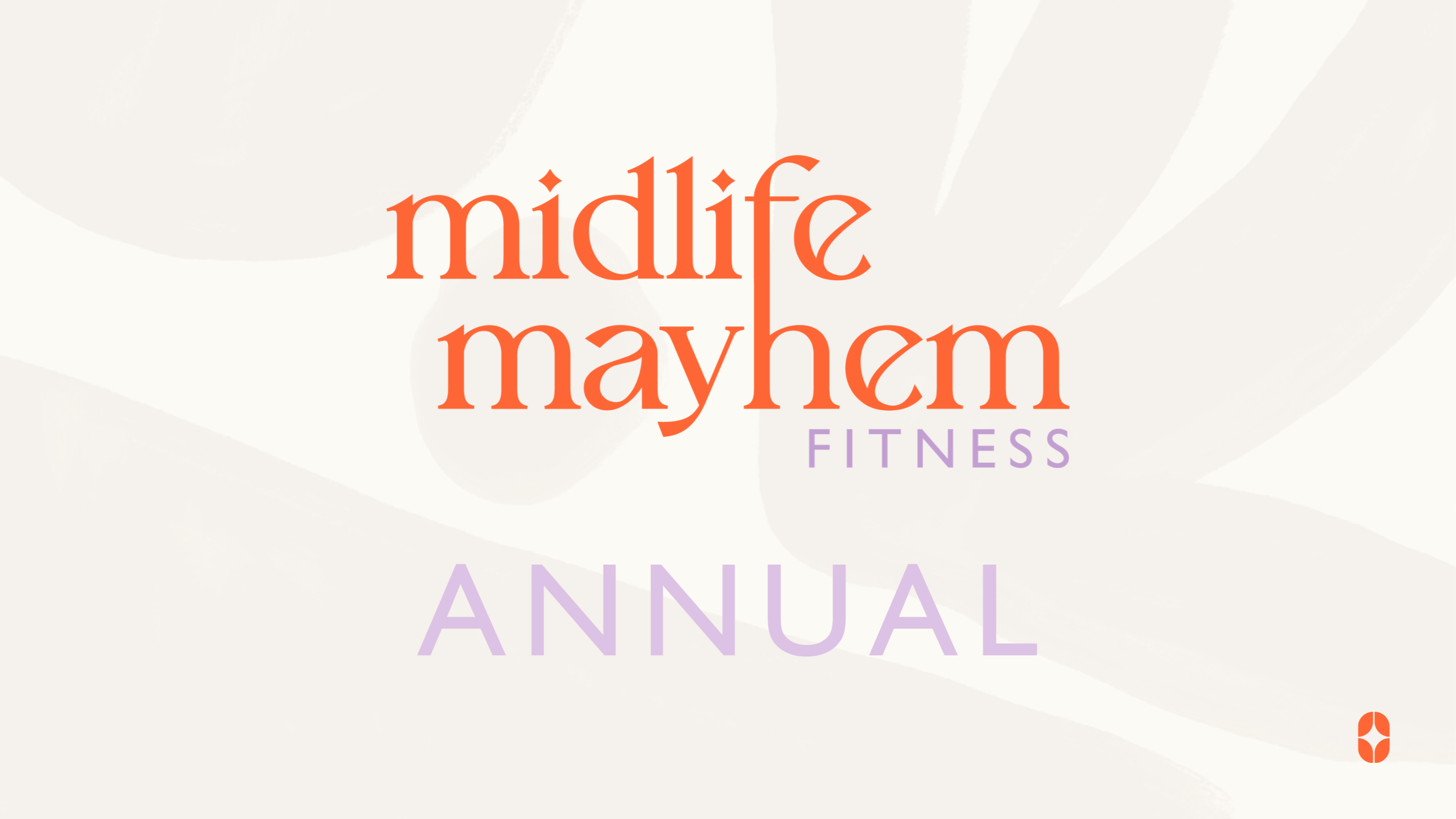 Midlife Mayhem Fitness Only - Annual
