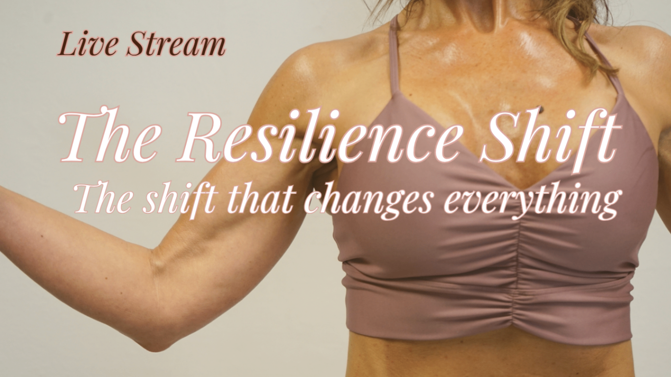 The Resilience Shift Workshop: Live Stream