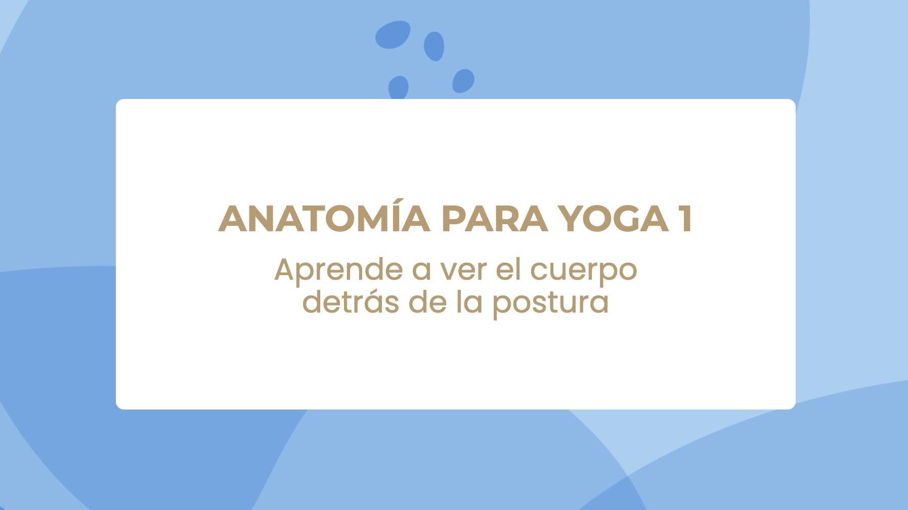Anatomía aplicado al Yoga 
