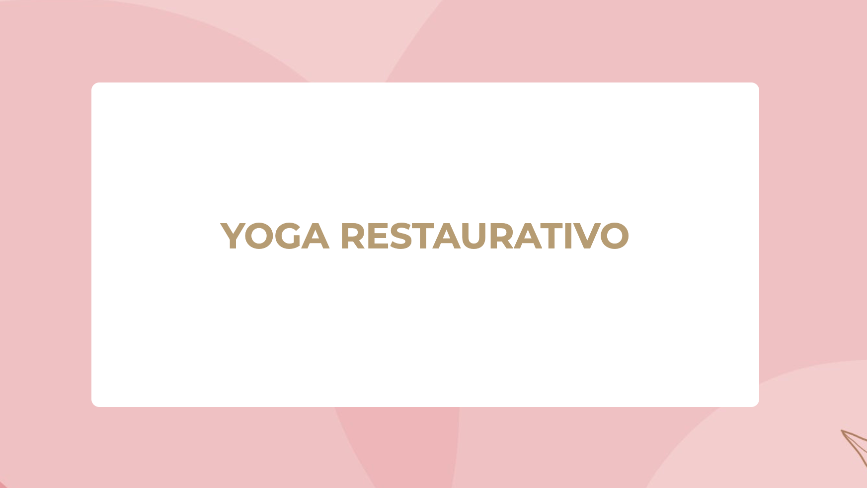 Taller Yoga Restaurativo