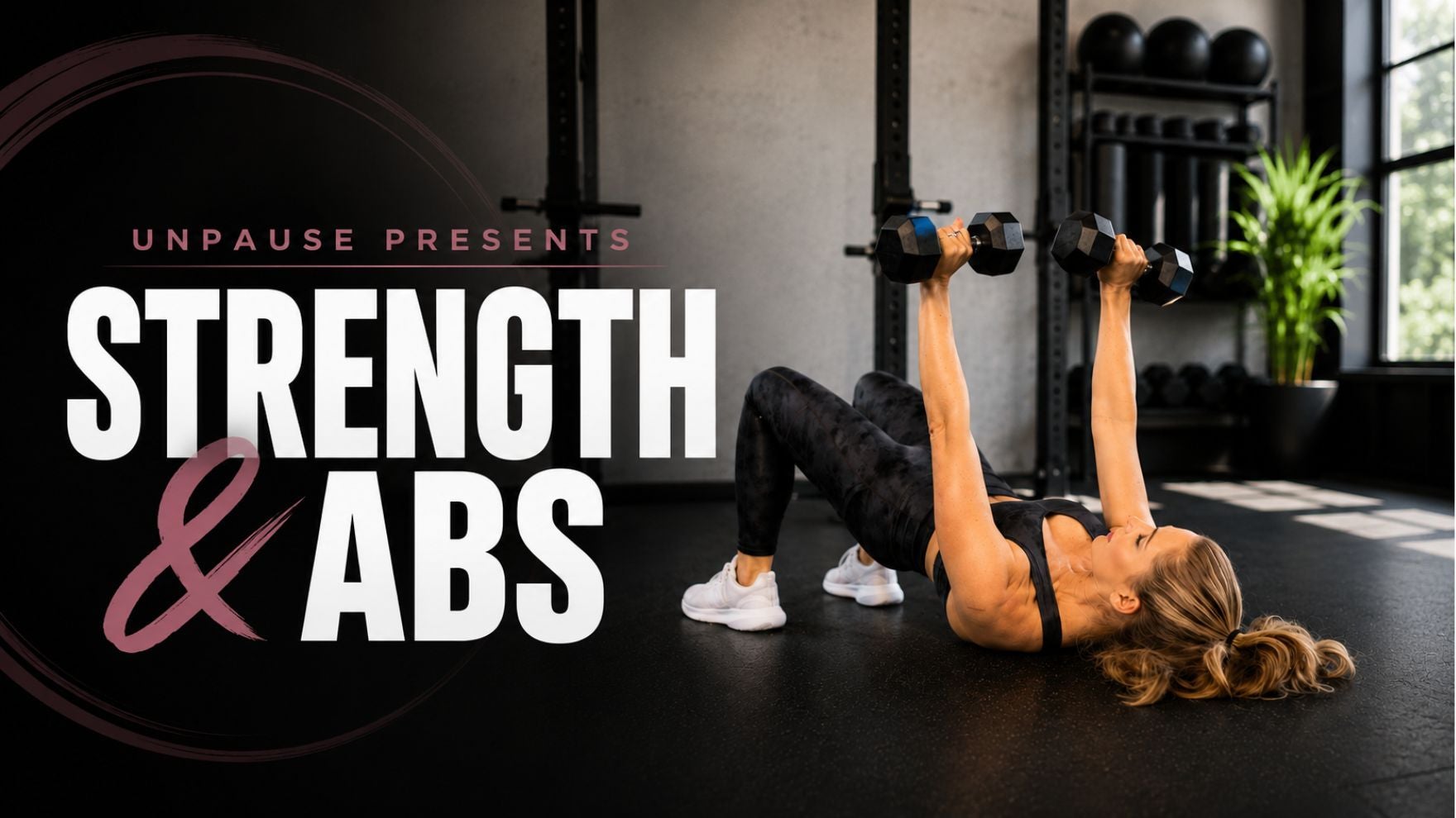 3 Days a Week Strength & Abs Warm-Up Week