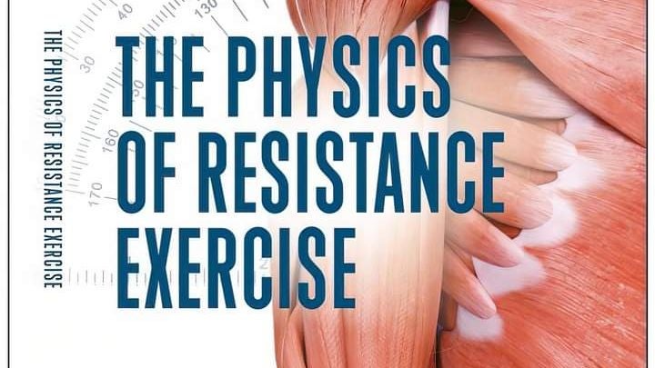 BOOK (eBook version): THE PHYSICS OF RESISTANCE EXERCISE by Doug Brignole - $55.00