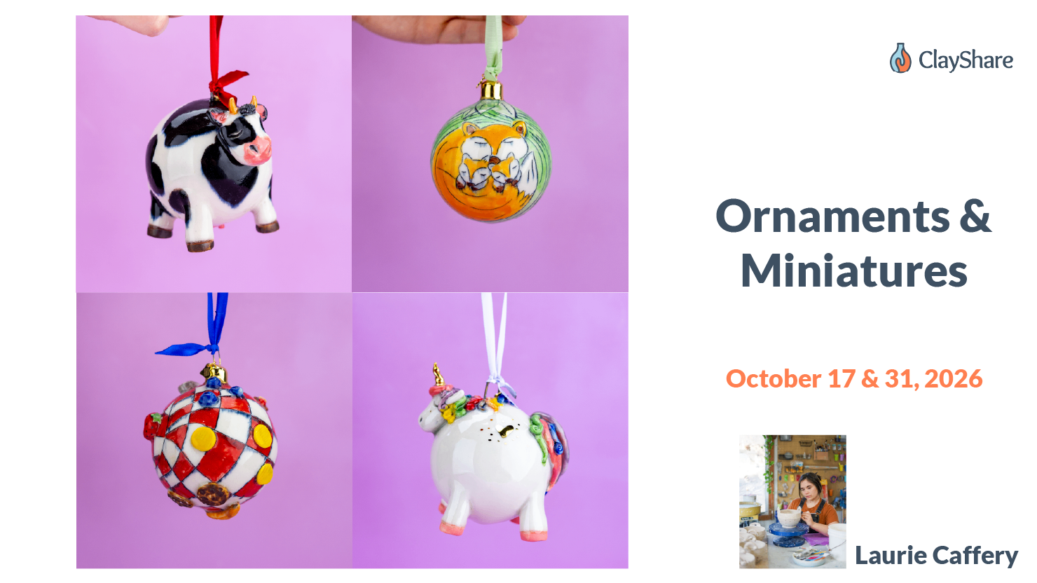 Ornaments & Miniatures Workshop