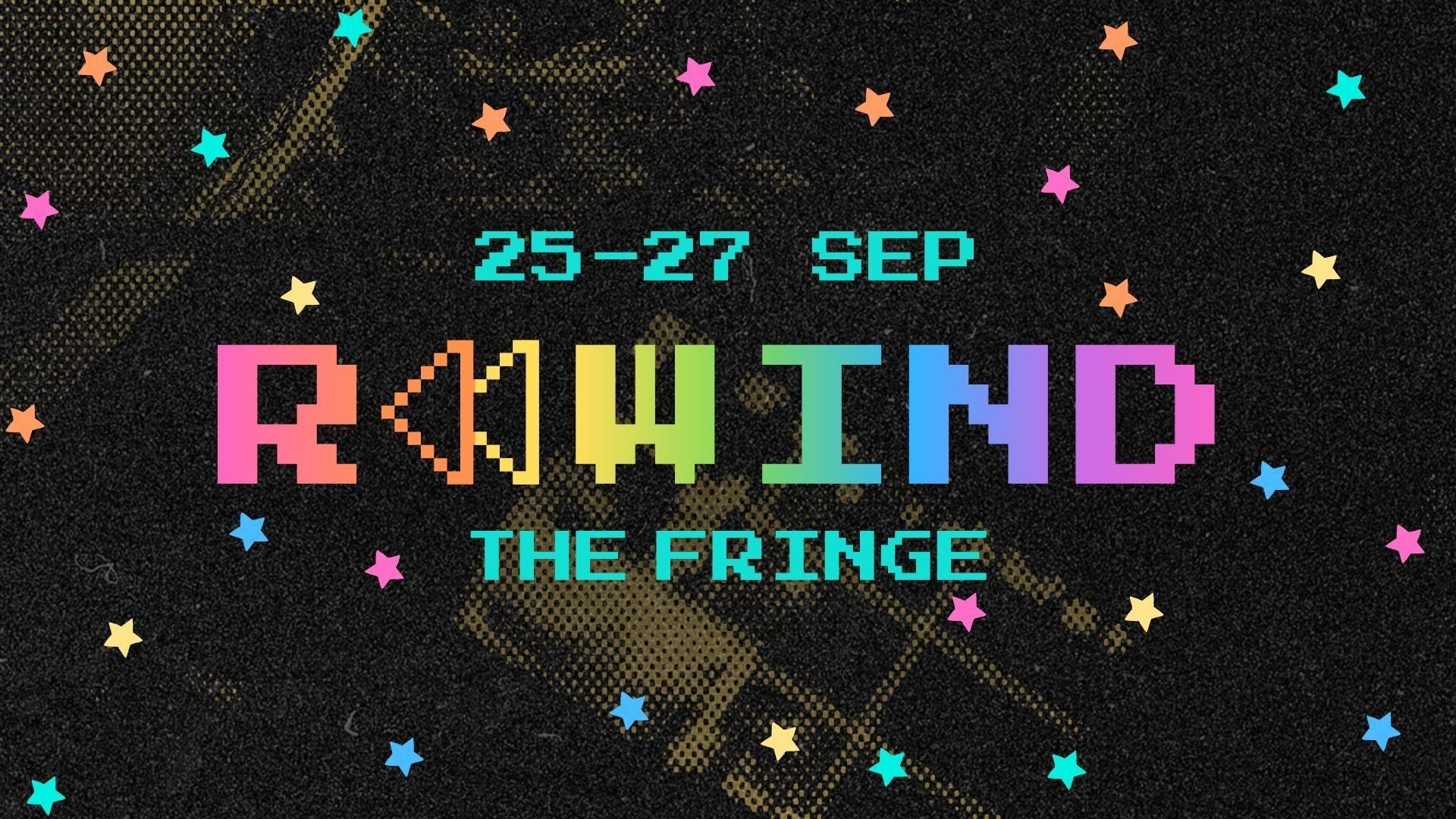 Rewind the Fringe 2026 - Limited Time Only