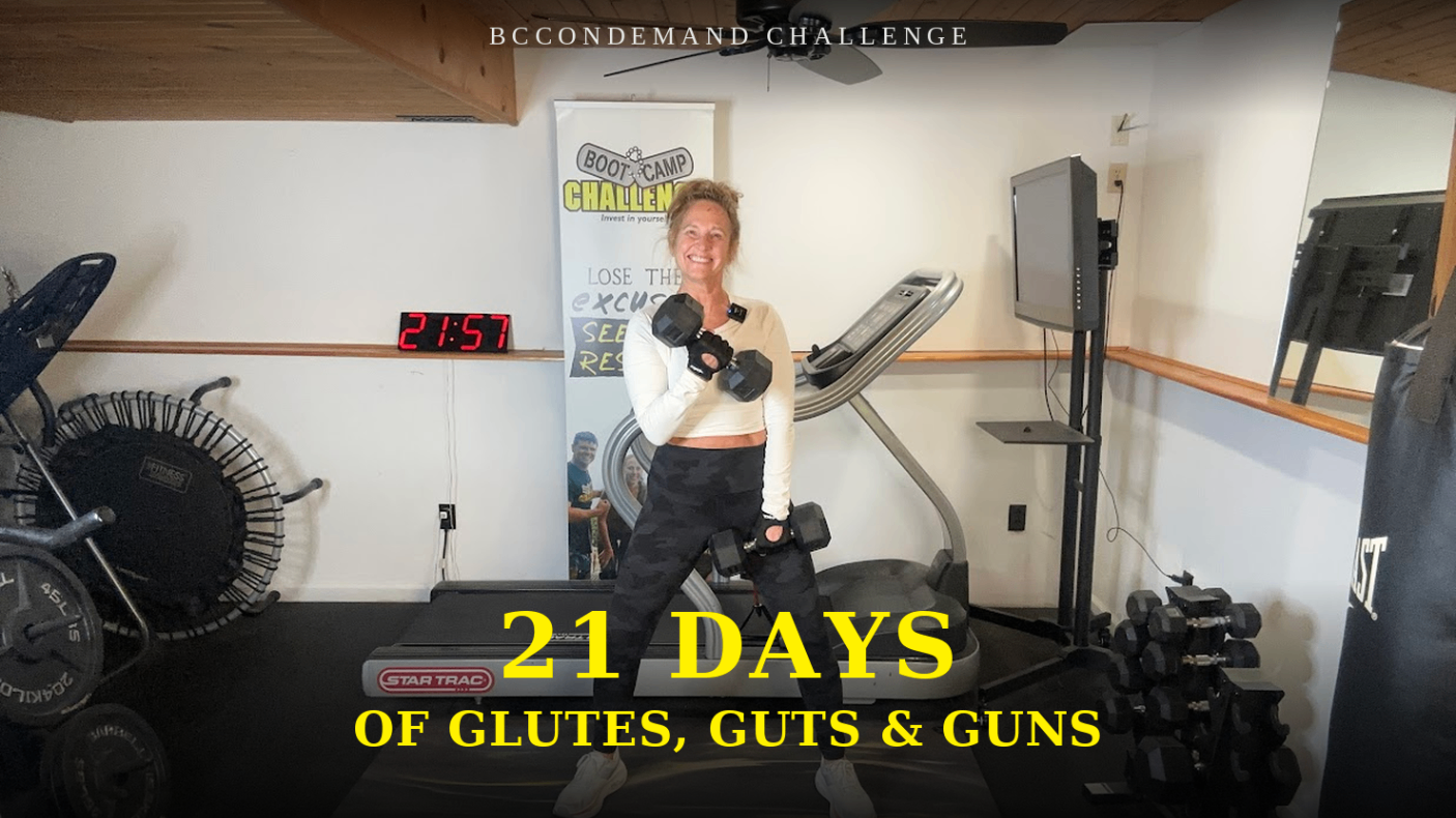 21 DAYS OF GLUTES, GUTS & GUNS