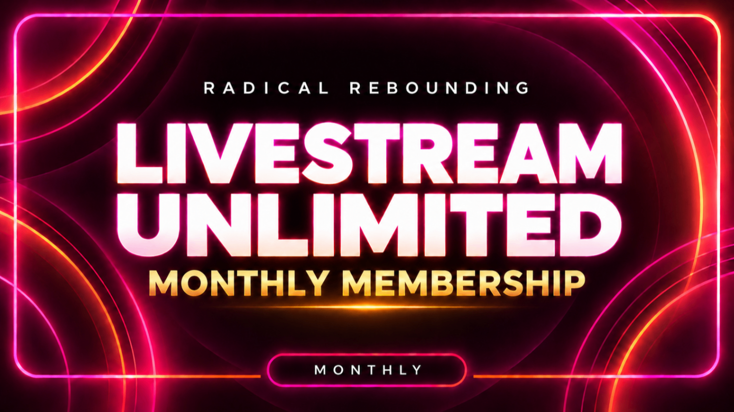 Livestream + Video On Demand Unlimited Monthly Membership
