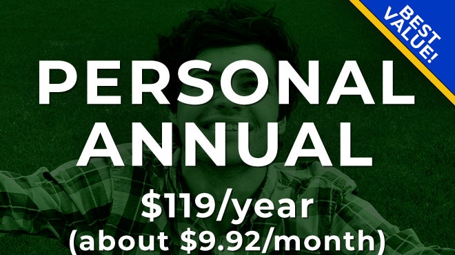 PERSONAL ANNUAL (only $9.92 per month)