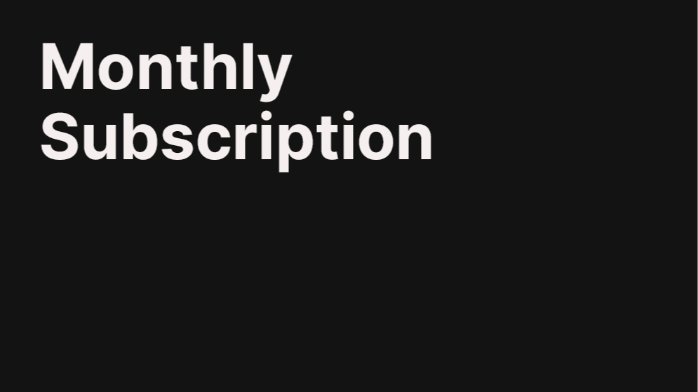 Monthly Subscription: £24