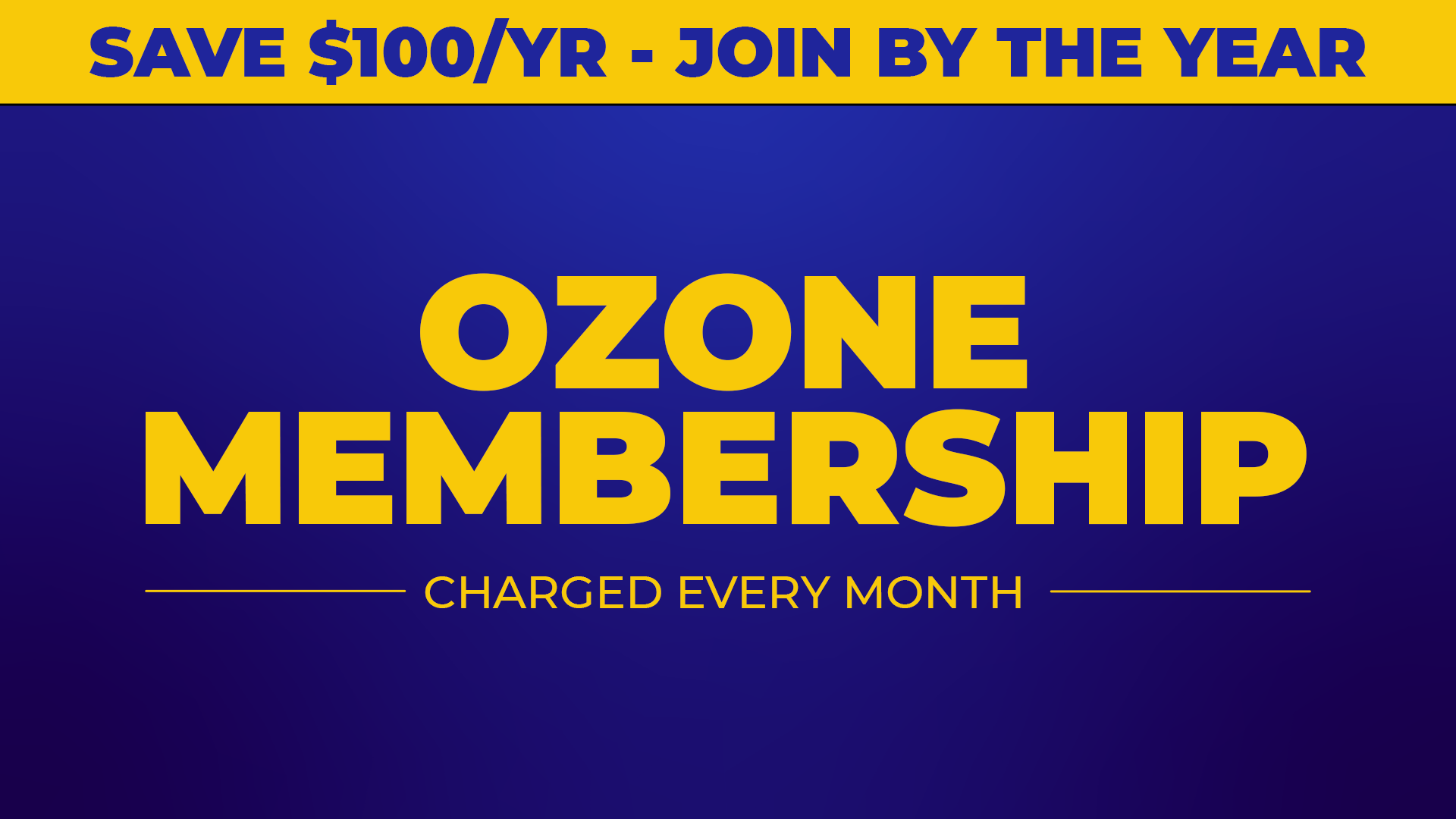 Ozone Membership (1-month)