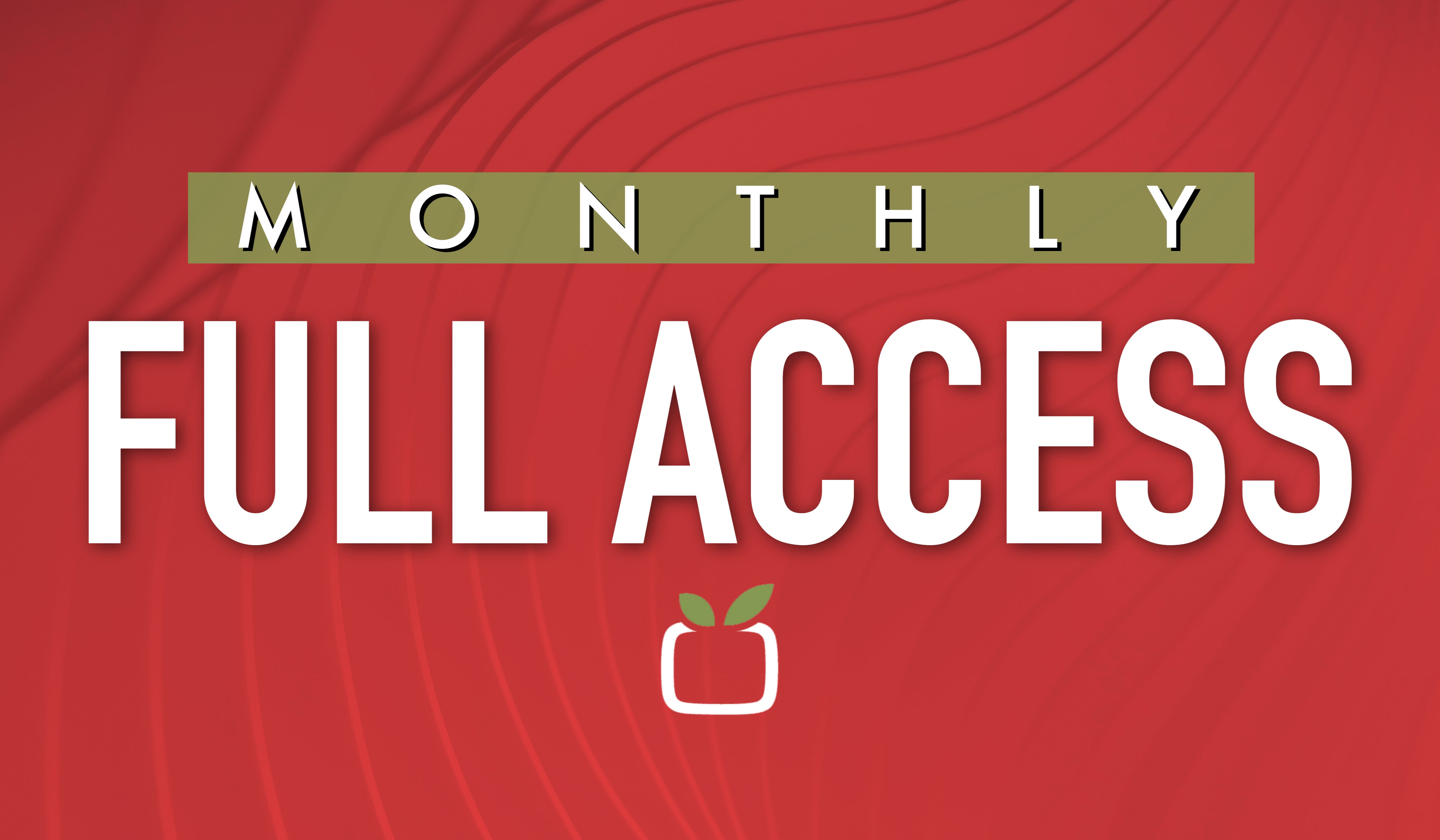 Full Access - Monthly