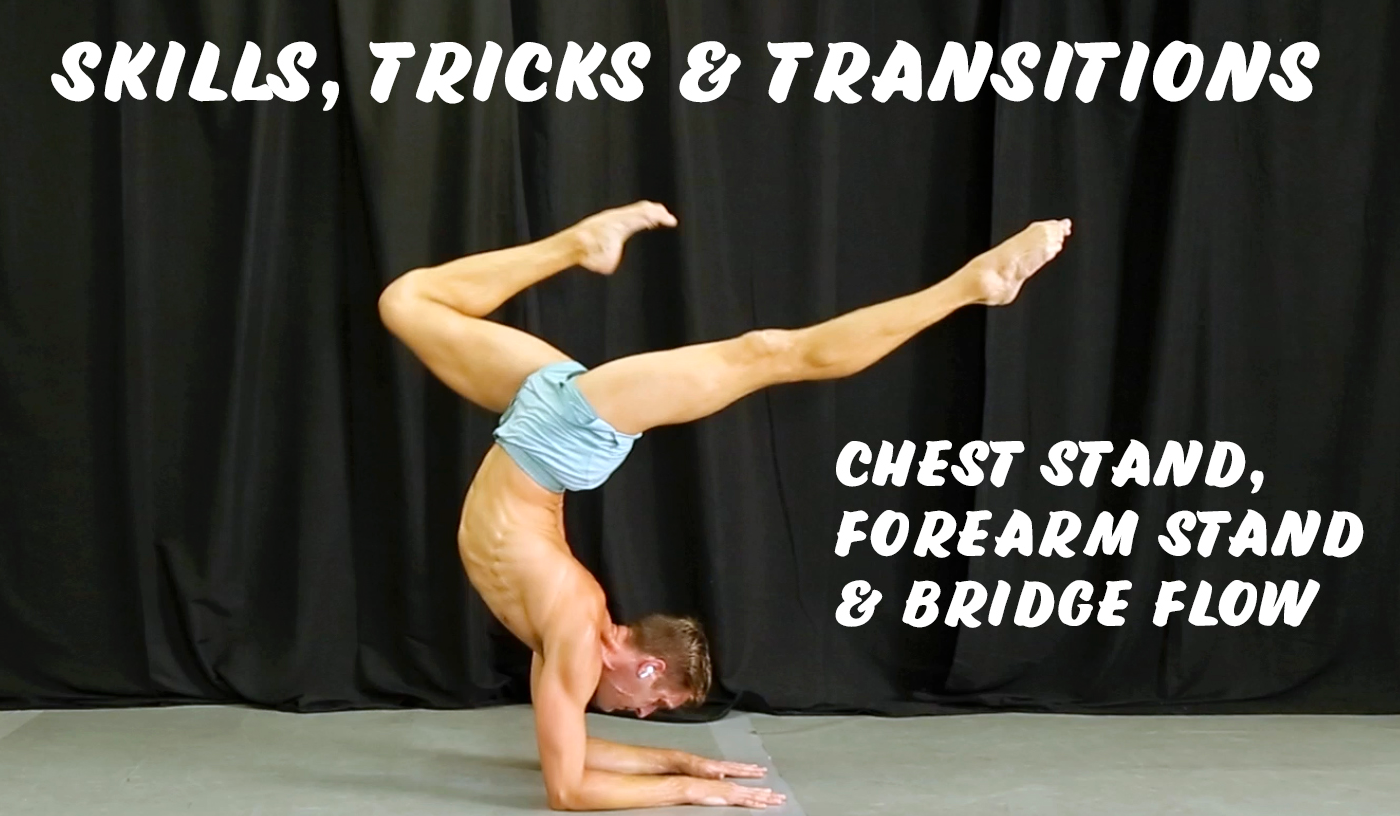 Chest Stand, Forearm Stand & Bridge Flow