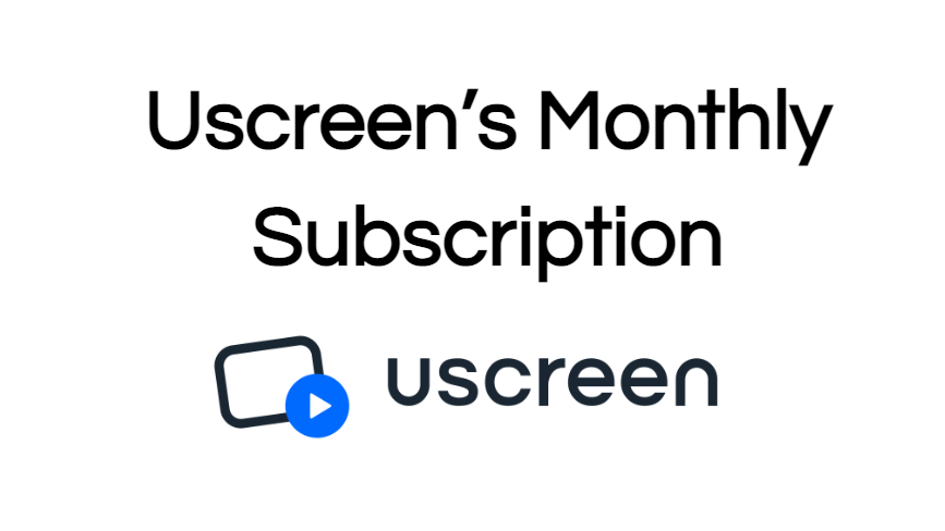 Uscreen's Monthly Subscription Plan
