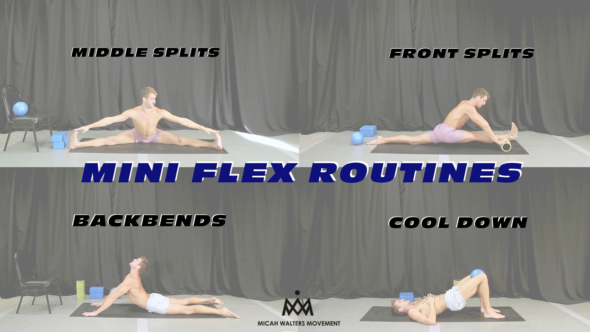Mini Flex Routines