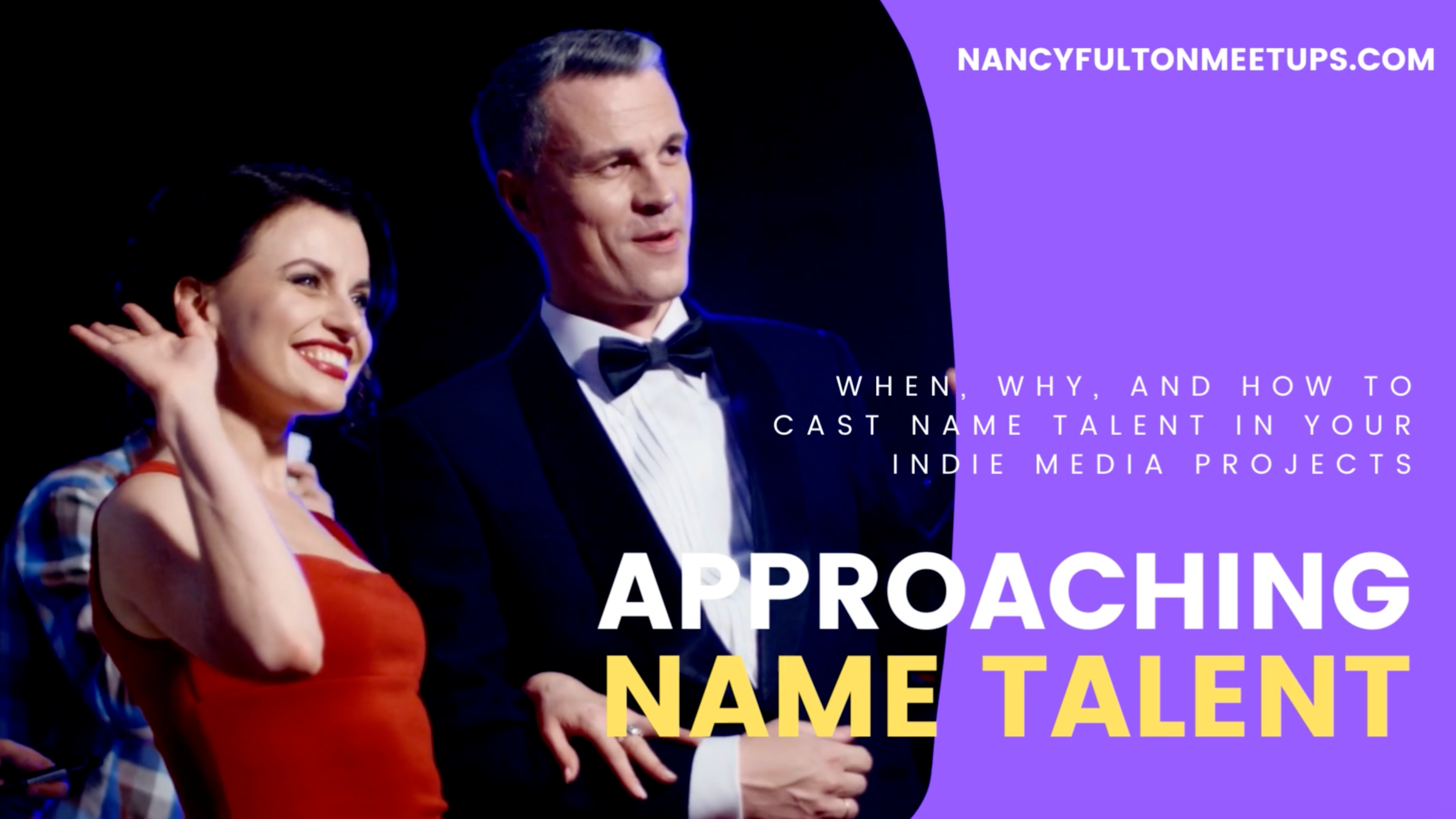 Approaching Name Talent Series