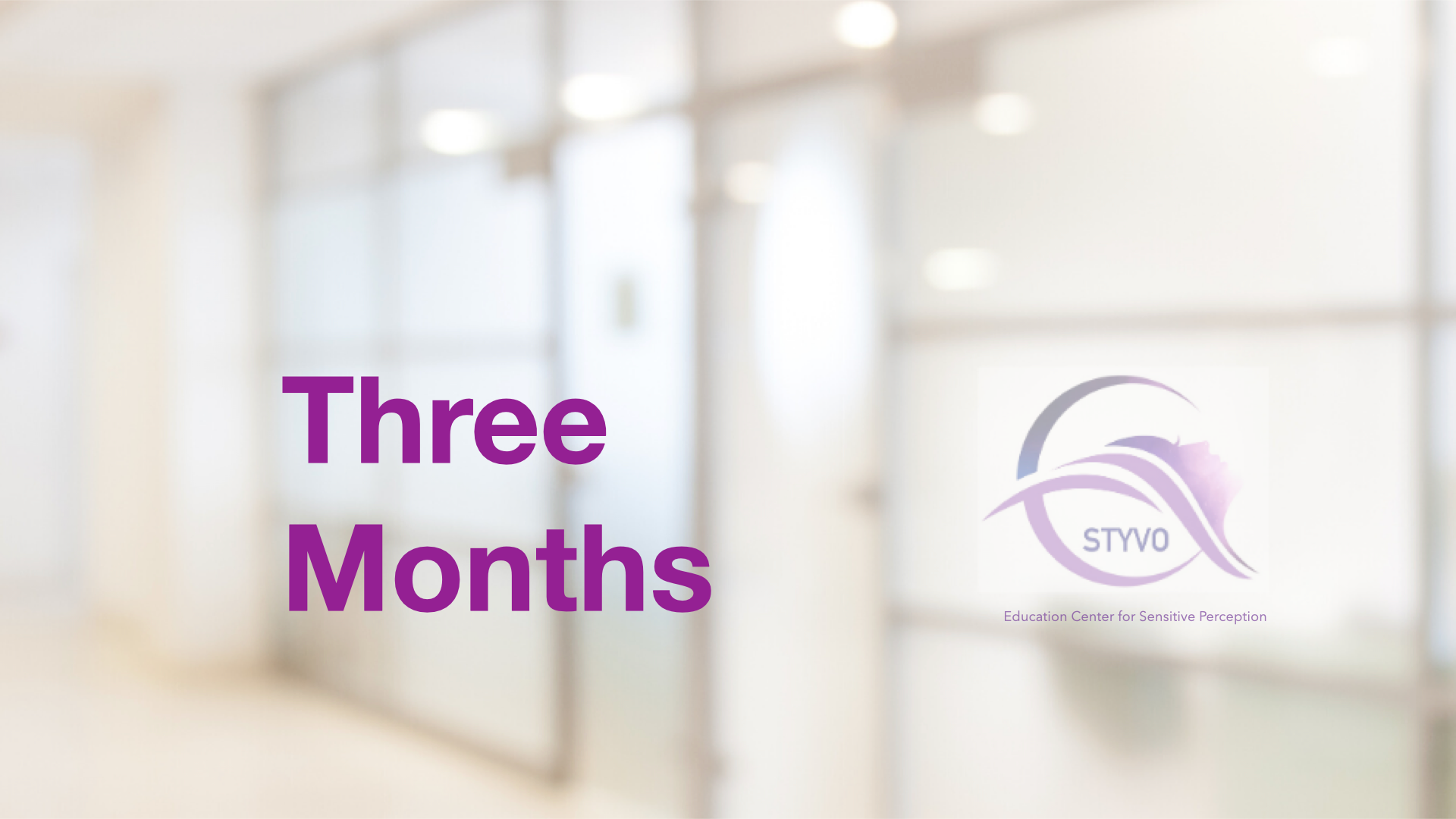 3 Months