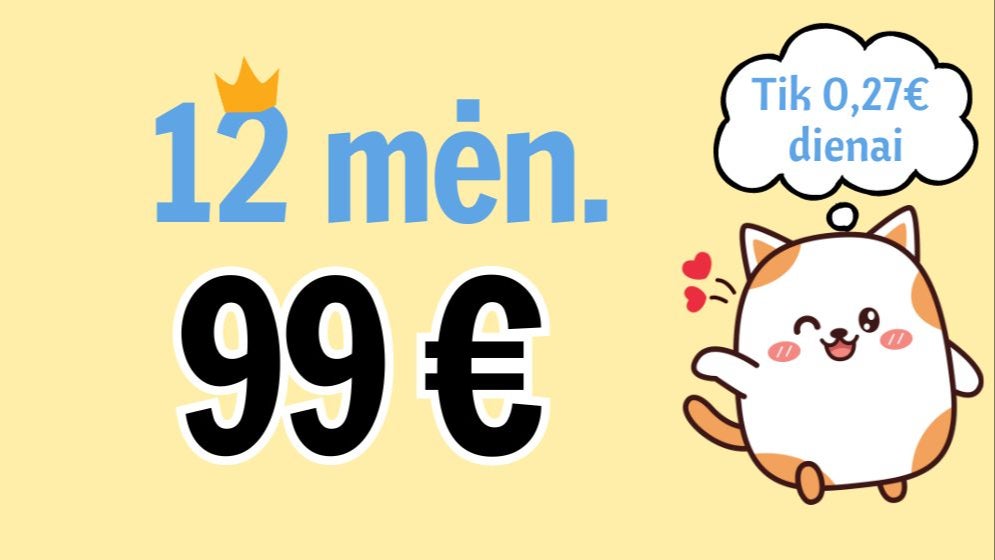 12 mėn. prieiga prie turinio (2 mėn. nemokamai)