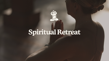 SPIRITUAL RETREAT