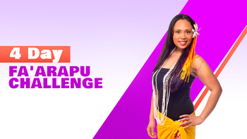 4 Day Fa'arapu Challenge