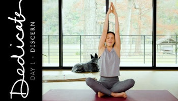 Dedicate - Day 1 - Discern