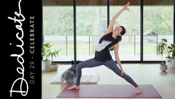 Dedicate - Day 29 - Celebrate