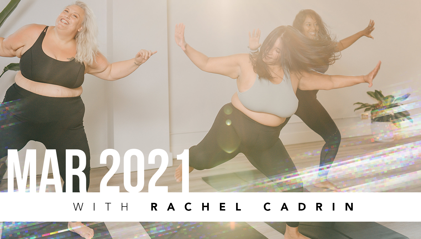 March 2021 Cardio/Dance with Rachel Cadrin