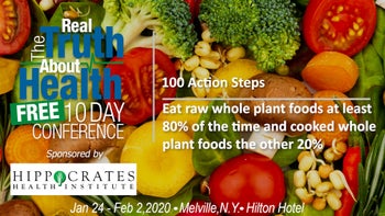 Eat raw whole plant foods at least 80% of the time and cooked whole plant foods the other 20%