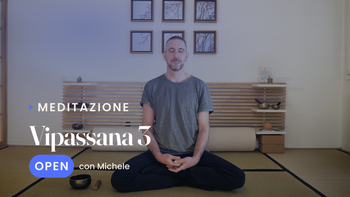 Introduzione alla meditazione vipassana 3
