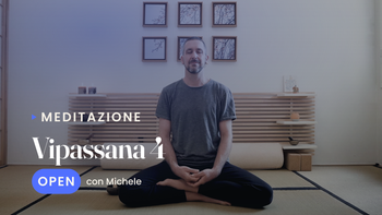 Introduzione alla meditazione vipassana 4
