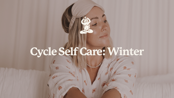 CYCLE SELF CARE: WINTER